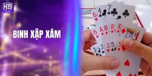 Binh Xập Xám - Làm Chủ Ván Bài Với Chiến Thuật Chuẩn H19