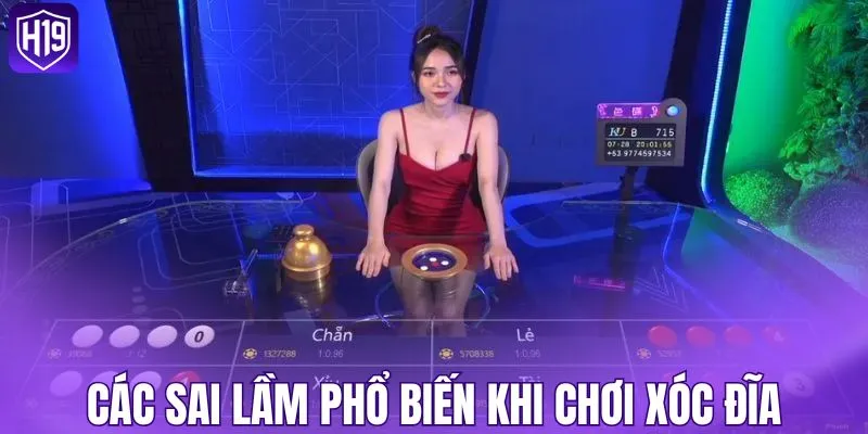 Các sai lầm phổ biến khi chơi Xóc Đĩa