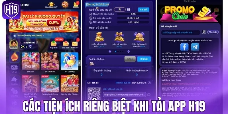 Các tiện ích riêng biệt khi tải app H19