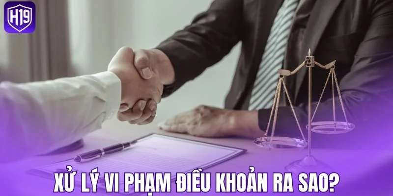 Cách nền tảng xử lý các trường hợp vi phạm