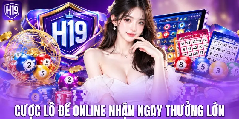 Cược lô đề online nhận ngay thưởng lớn