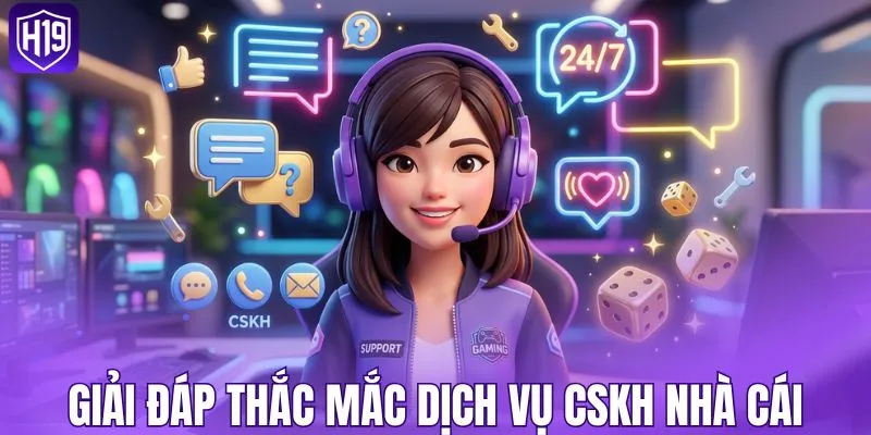 Giải quyết các thắc mắc liên quan tới dịch vụ CSKH