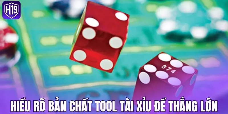 Hiểu rõ bản chất tool tài xỉu để thắng lớn