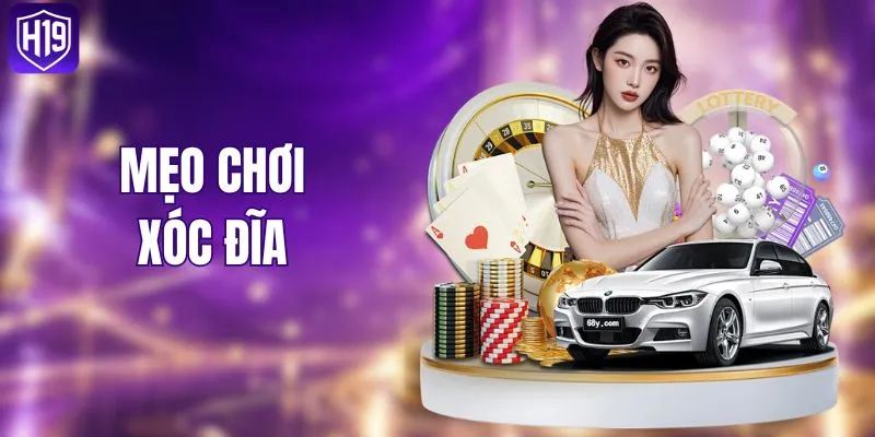 Mẹo Chơi Xóc Đĩa Luôn Thắng 2026 - Bí Quyết Từ Cao Thủ