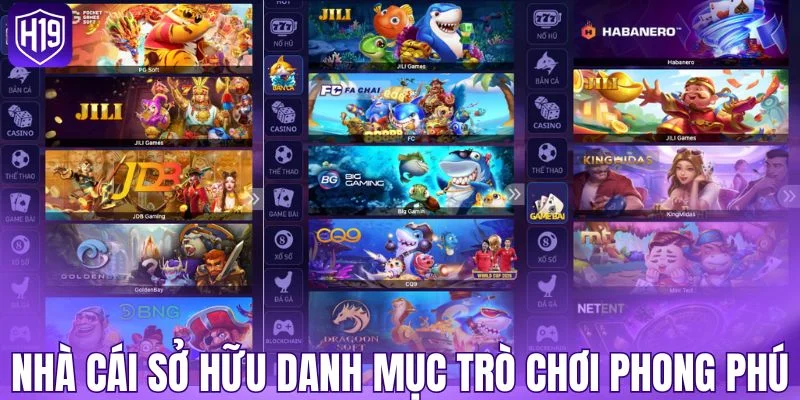 Nhà cái sở hữu danh mục trò chơi phong phú