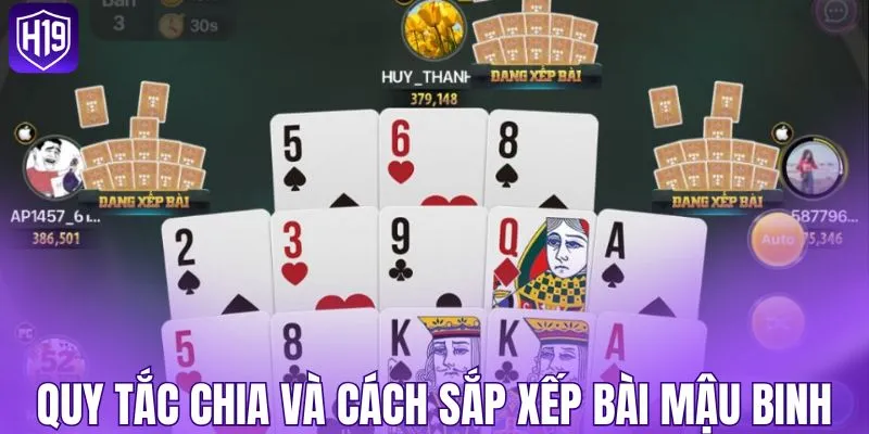 Quy tắc chia và cách sắp xếp bài mậu binh